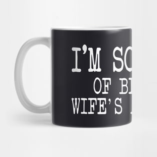 Mens Im So Tired Of Being My Wifes Arm Candy Wife Mug